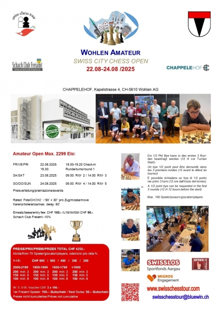 WOHLEN AMATEUR OPEN 22-24.08.2025 - Swiss CHess Tour