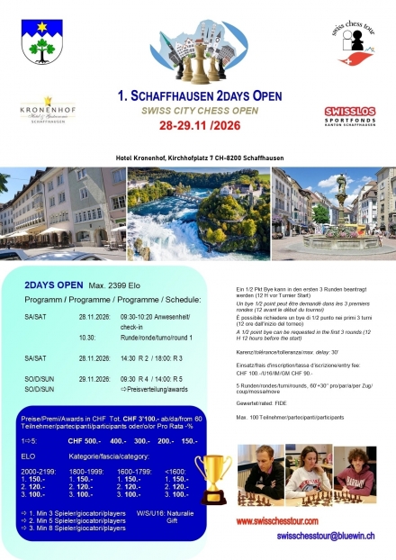 SCHAFFHAUSEN 2DAYS, 28-29.11.2026 - Swiss CHess Tour