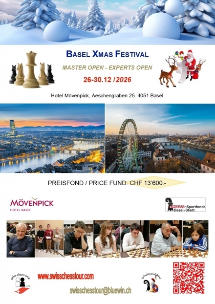 BASEL CHRISTMAS FESTIVAL, 26-30.12.2026 - Swiss CHess Tour