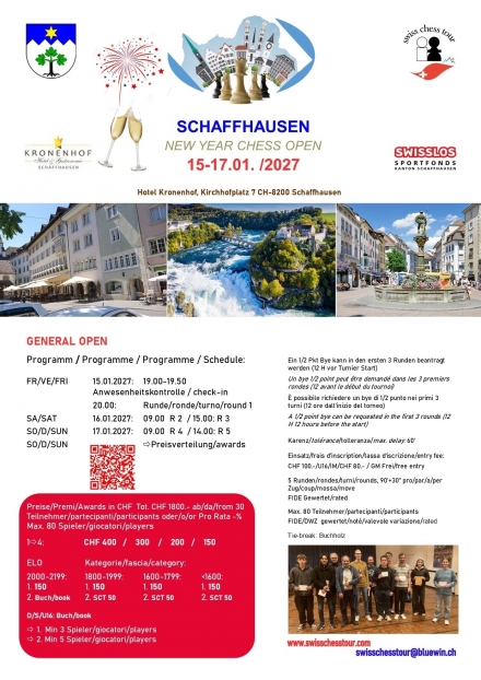 SCHAFFHAUSEN NEW YEAR OPEN, 15-17.01.2027 - Swiss CHess Tour