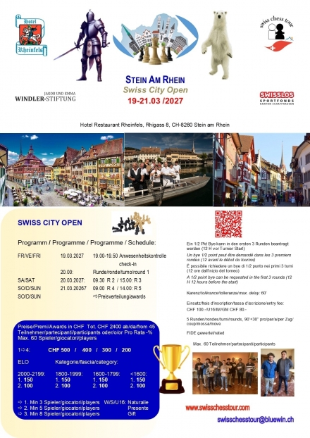 STEIN AM RHEIN OPEN, 19-21.03.2027 - Swiss CHess Tour