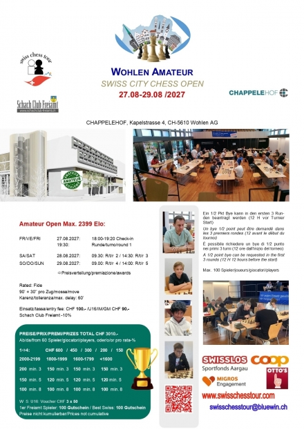 WOHLEN AMATEUR OPEN, 27-29.08.2027 - Swiss CHess Tour