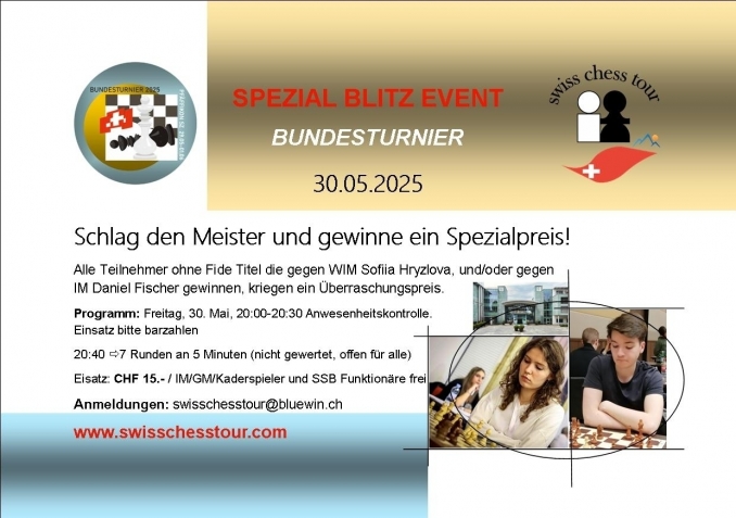 SPEZIAL BLITZ EVENT, 30.05.2025 - Swiss CHess Tour